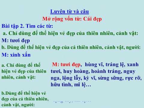 (khối 4) - luyện từ và câu: mở rộng vốn từ: cái đẹp