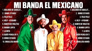 Mi Banda El Mexicano ~ Especial Anos 70s, 80s Romântico ~ Greatest Hits Oldies Classic