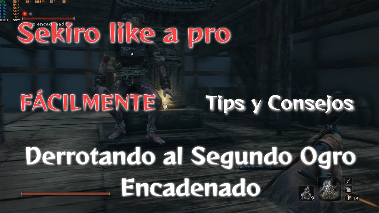 Como derrotar al Ogro Encadenado del Retorno al Castillo de Ashina fácilmente en Sekiro