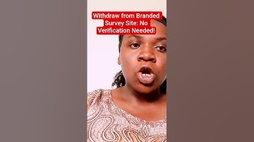 How to withdraw from Branded Survey Site: No Verification Needed