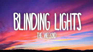 The Weeknd - Blinding Lights (Lyrics)