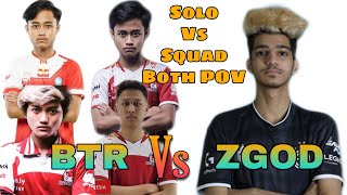 TsmEntity ZGOD GAMING Vs BTR In PMWL | Both POV | Solo Vs Squad Shaktimaan Gaming