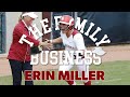 The Family Business: Former OU softball star and ESPN Analyst Erin Miller joins the family