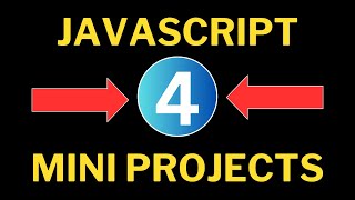 4 Javascript Mini Projects Tutorial With Source Code by 1BestCsharp blog 183 views 3 months ago 5 minutes, 24 seconds