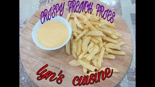 HOW TO MAKE CRISPY FRENCH FRIES