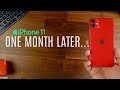 iPhone 11- One Month Later...