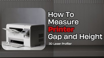 Printer Gap and Height Measurement After Assembly with SR7080 3D Laser Profiler |  SinceVision