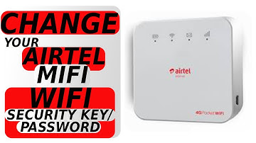 HOW TO CHANGE YOUR AIRTEL MIFI/ROUTER WIFI SECURITY KEY/PASSWORD(http://192.168.1.1)