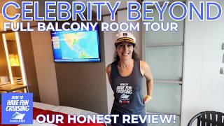 Celebrity Beyond Balcony Room Tour and Review