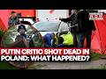 Russian Artist And Putin Critic Shot Dead In Poland | Police Launch Major Investigation