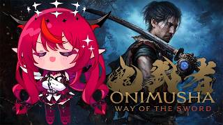 【Onimusha: Way of the Sword】I sword things ｻﾞｼﾝ!!