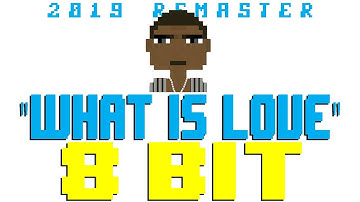 What Is Love (2019 Remaster) [8 Bit Tribute to Haddaway] - 8 Bit Universe