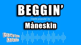 Måneskin - Beggin' (Karaoke Version)