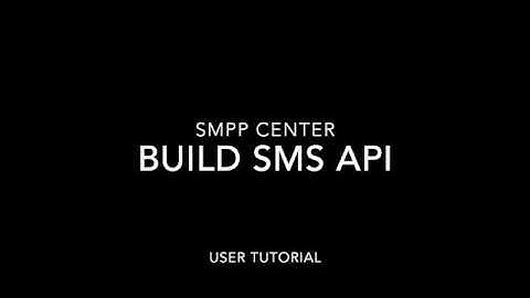 Build SMS API - SMPP Center