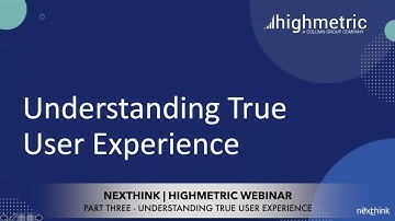 Nexthink and ServiceNow - Understanding True User Experience - Part 3 of 3