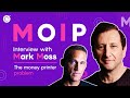 MOIP Interview with Mark Moss - The money printer problem