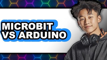 Microbit vs Arduino - Which Is Better?