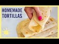 EAT | How to Make Homemade TORTILLAS (Easy and Mouth-Watering!)