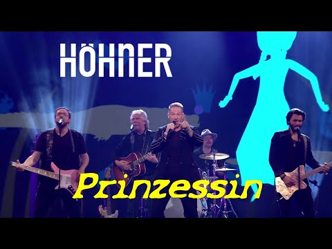 Höhner - Prinzessin