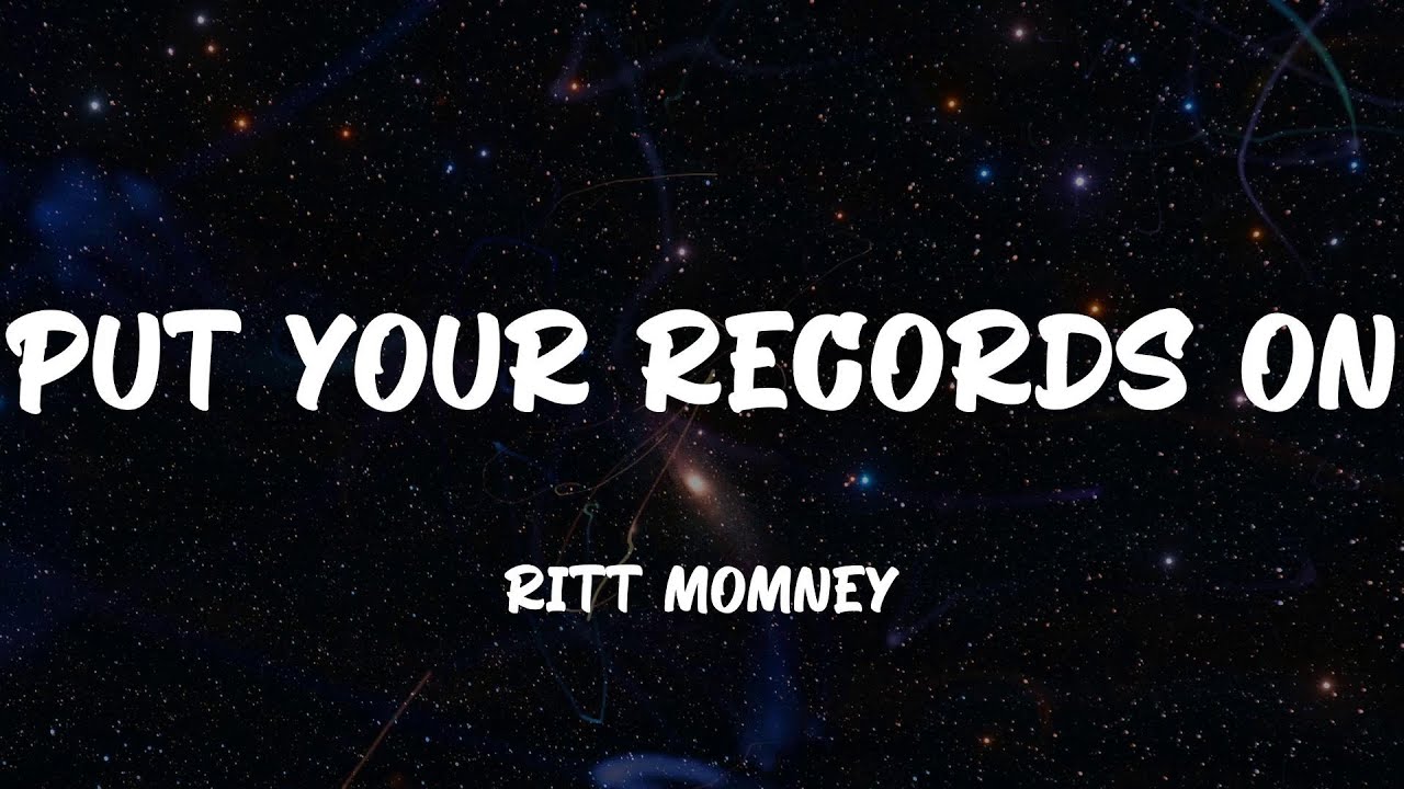 Ritt Momney Put Your Records On (Lyrics) YouTube Ritt Momney Put Your Records On (Lyrics) YouTube
