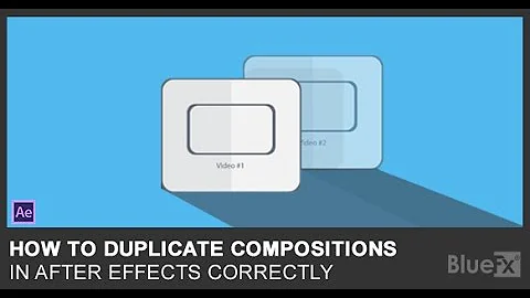 How to Duplicate Compositions in After Effects Correctly