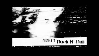 Pusha T - Rock N Roll ft. Ye & Kid Cudi (432Hz)