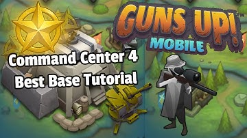 Command Center 4 Best Base Building Tutorial | Guns Up Mobile
