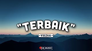 Virzha - Terbaik (Lirik Lagu)
