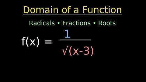 How To Find The Domain of a Function - Radicals, Fractions & Square Roots - Interval Notation