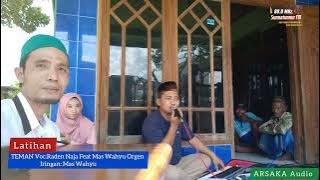 TEMAN Soneta - Raden Naja Feat Mas Wahyu Orgen