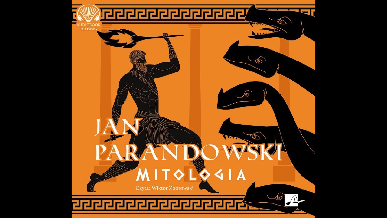 Jan Parandowski Mitologia Część I Grecja MITOLOGIA - Jan Parandowski - YouTube