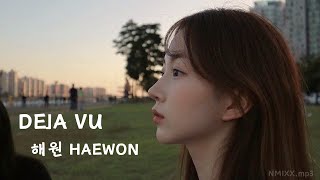 Download Lagu [NMIXX COVER] HAEWON - Deja Vu (원곡: Olivia Rodrigo) MP3