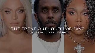 EP217: Diddy Is OUTSIDE, Beyoncé Breaking Records, Future Album, Lizzo Quitting Music & Donald Trump
