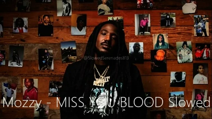 Mozzy - MISS YOU BLOOD (Slowed) #mozzy #missyoublood #slowed