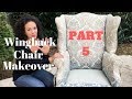 How to Reupholster a Wingback Chair! PART 5 - Thrift Diving