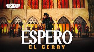 El Gerry - Espero (Video Oficial)