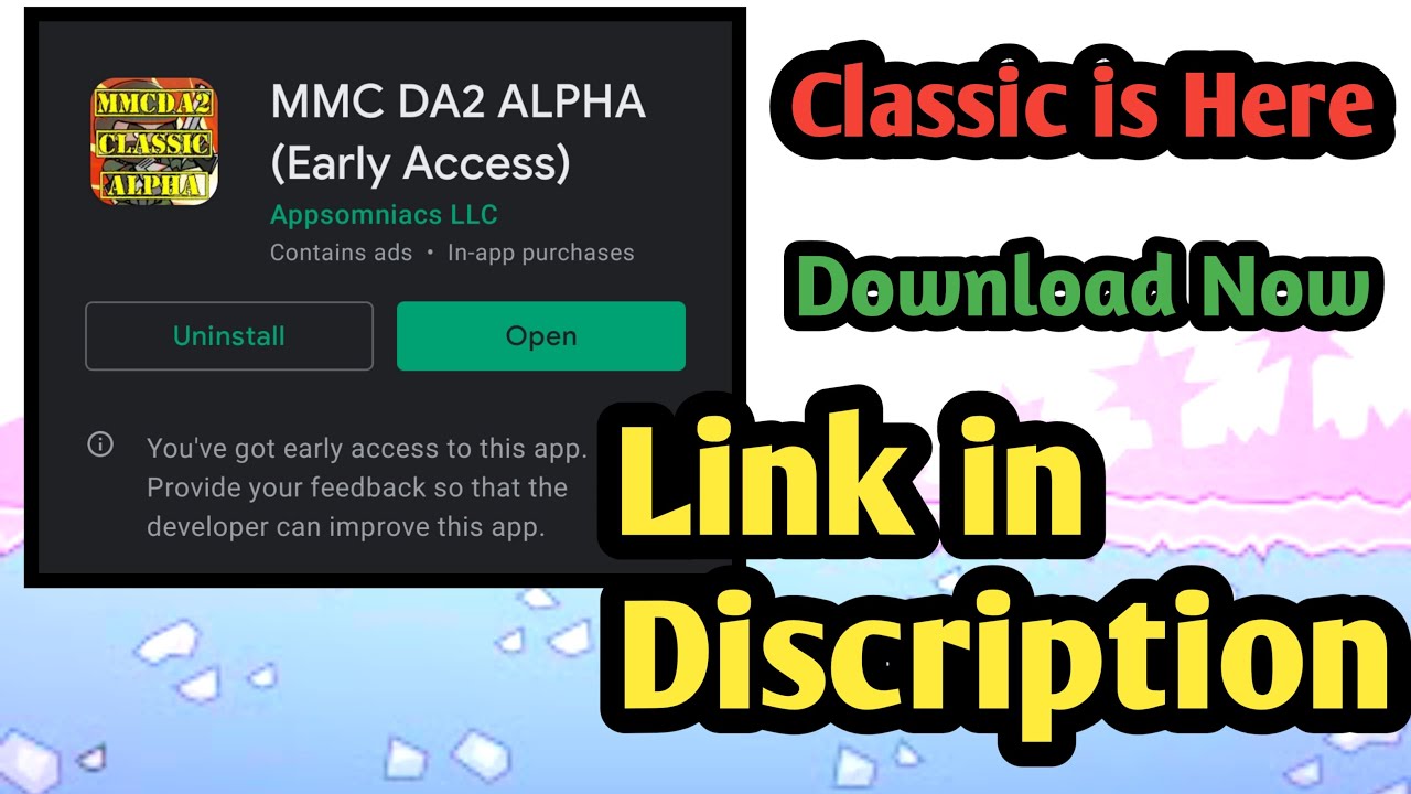 MM Da2 Alpha Is Here II Classic is Here II Download Link In Description II Download Now ✌✌💣