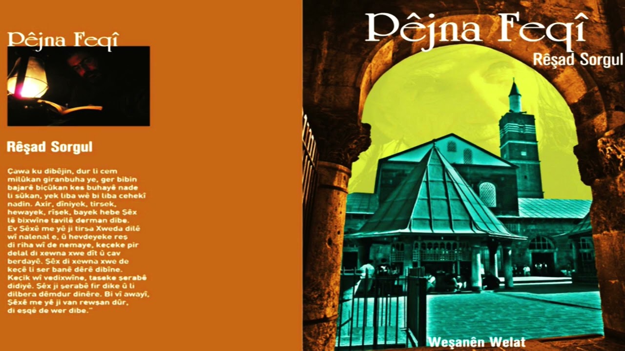 Pêjna Feqî - Rêşad Sorgul رێشاد سۆرگول - çîrok - roman - destan - helbest