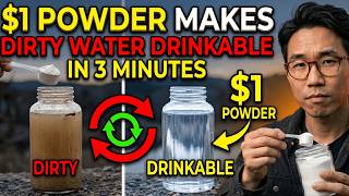 $1 Powder Makes Dirty Water Drinkable in 3 Minutes. The UN Knows This The Survival Industry Hides It