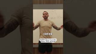 Every New Founder Does This Wrong