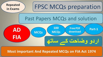 100 Mcqs on FIA Act 1974 P-1 | AD FIA | FPSC Mcqs tests preparation | #FIAAct1974 #ADFia #FPSC #mcqs