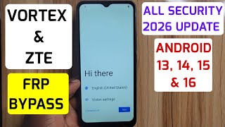 All Zte & Vortex Frp Bypass 2026 | Android 13, 14, 15, 16 | ZTE Verify Your Google Account Remove