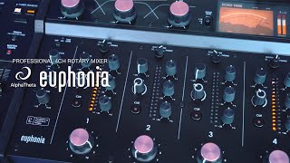 【AlphaTheta】4chロータリーミキサー 「euphonia」- 全ての音がひとつの音に溶け合うサウンド-