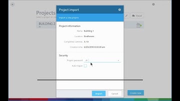 Bosch Security - Project Assistant software - Step 6:  Import projects