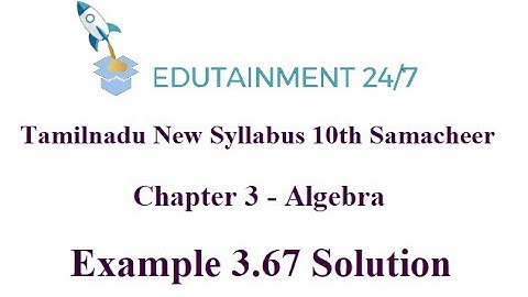 10th std Maths|Example 3.67|Matrices|Algebra|TN Samacheer Syllabus 2020|Eg 3.67|Solution