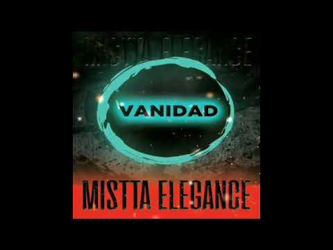 Mistta Elegance - Vanidad (Positive Burning Riddim) DanceHall Firelinks Prod🔥2022