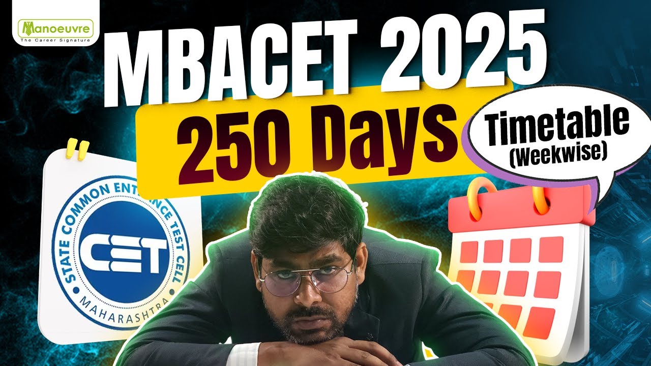 MBA CET 2025 Preparation Time Table | Complete 250 Days WeekWise ...