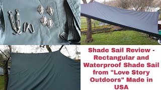 Waterproof Shade Sail Review - Rectangular Shade Sail- How to get shade easily outdoors with Sail