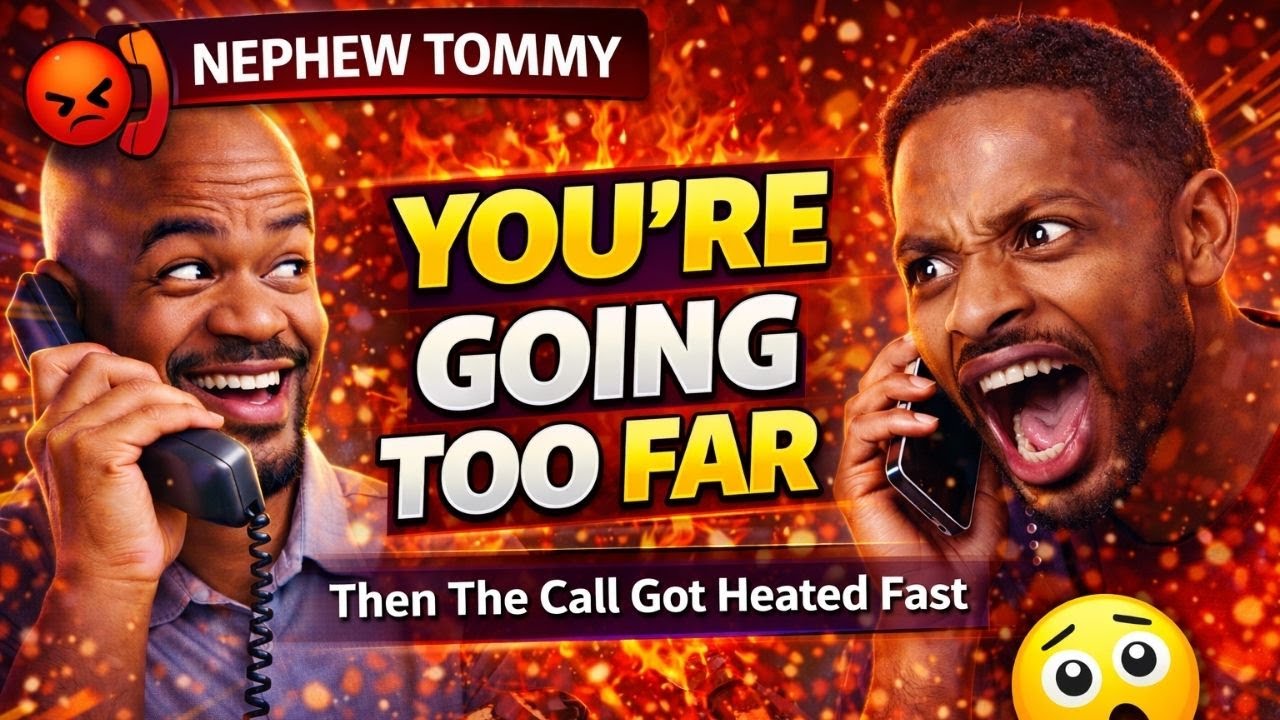 😡💥 NEPHEW TOMMY PRANK CALLS | “You’re Going Too Far” Then Everything Fell Apart