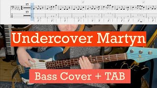 Undercover Martyn - Two Door Cinema Club | Bass TAB + Cover